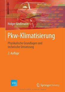 【预订】Pkw-Klimatisierung: Physikalische Gr...