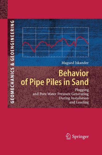 【预订】Behavior of Pipe Piles in Sand