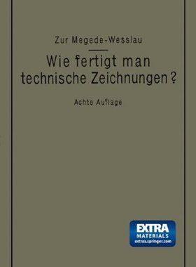 【预订】Wie Fertigt Man Technische Zeichnung...
