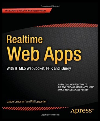 【预售】Realtime Web Apps: With Html5 Websocket, PHP, and