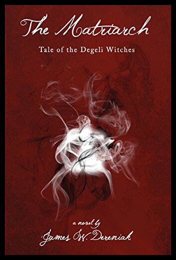 【预售】The Matriarch: Tale of the Degeli Witches