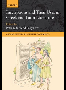 【预售】Inscriptions and Their Uses in Greek and Latin Li