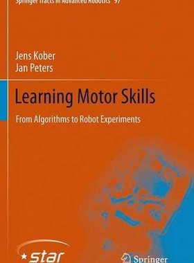 【预订】Learning Motor Skills: From Algorith...