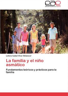 【预售】La Familia y El Nino Asmatico