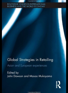 【预售】Global Strategies in Retailing: Asian and Europea