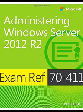 【预售】Exam Ref 70-411: Administering Windows Server 201
