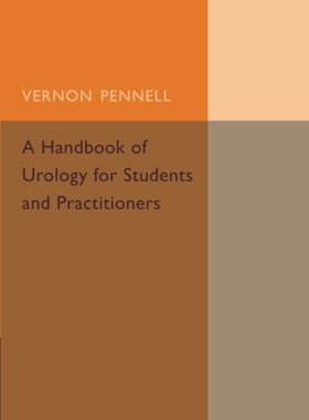 【预订】A Handbook of Urology for Students a...