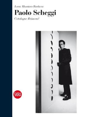 【预订】Paolo Scheggi: Catalogue Raisonné