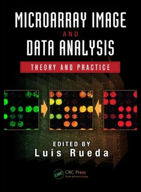 【预售】Microarray Image and Data Analysis: Theory and Pr