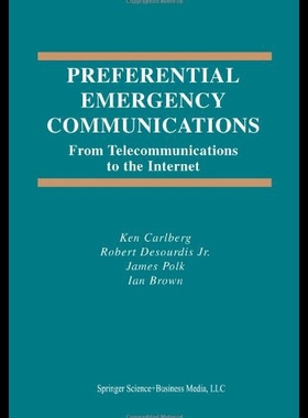 【预售】Preferential Emergency Communications: From Telec