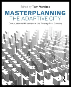 【预售】Masterplanning the Adaptive City: Computational U