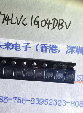 SN74LVC1G04DBV 可直接拍 全新正品 专业工厂配单
