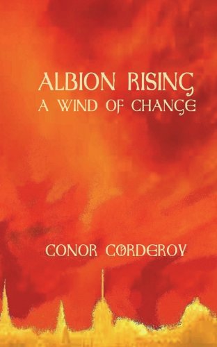 【预售】A Wind of Change: Albion Rising Book 1