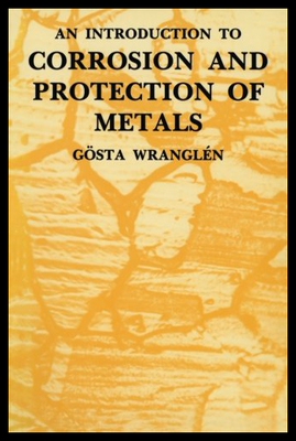【预售】Introduction to Corrosion and Protection of Metal