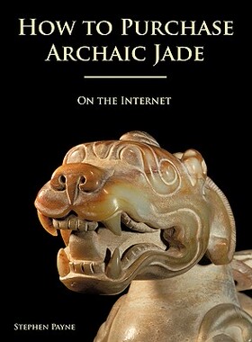 【预售】How to Purchase Archaic Jade on the Internet