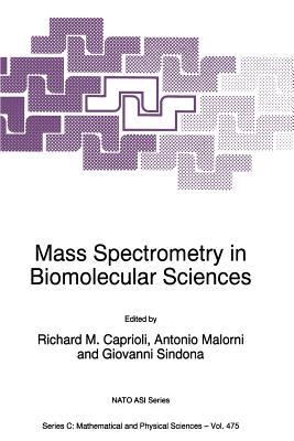 【预订】Mass Spectrometry in Biomolecular Sciences