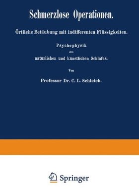 【预订】Schmerzlose Operationen: Ortliche Be...