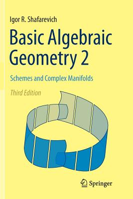 Basic Algebraic Geometry 2: Schemes ...