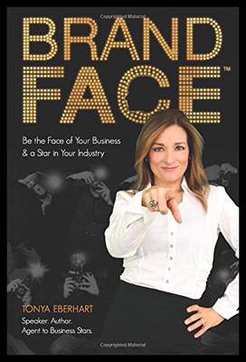 【预售】Brandface: Be the Face of Your Business & a Star