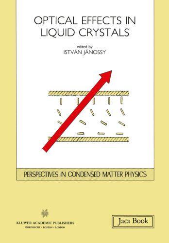 【预订】Opticals Effects in Liquid Crystals