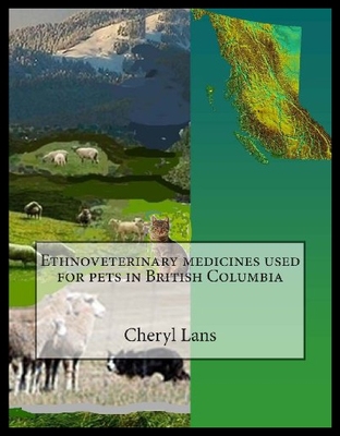 【预售】Ethnoveterinary Medicines Used for Pets in Britis
