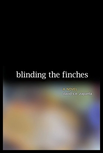 【预售】Blinding the Finches