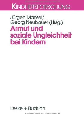 【预售】Armut Und Soziale Ungleichheit Bei Kindern