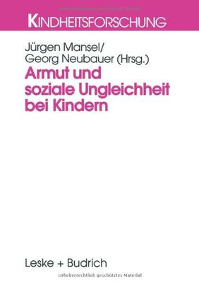 【预售】Armut Und Soziale Ungleichheit Bei Kindern