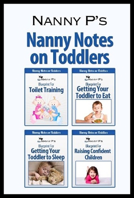 【预售】Nanny Notes on Toddlers: (Nanny P's Blueprints fo