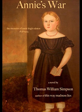 【预售】Annie's War: The Memoirs of Annie Leigh Ralston