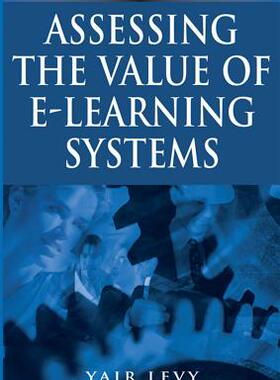 【预售】Assessing the Value of E-Learning Systems