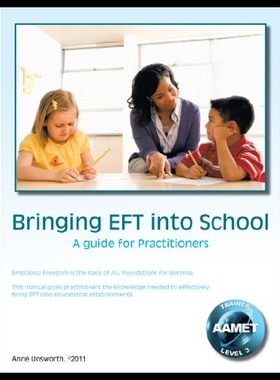 【预售】Bringing Eft Into School: A Guide for Practitione