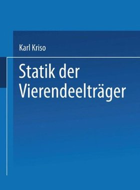 【预订】Statik Der Vierendeeltrager