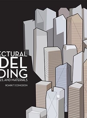 【预售】Architectural Model Building: Tools, Technique...