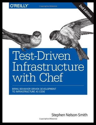 【预售】Test-Driven Infrastructure with Chef