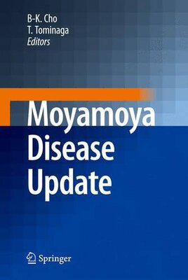 【预订】Moyamoya Disease Update