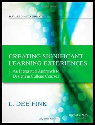 Creating Significant Learning Experiences: An Int