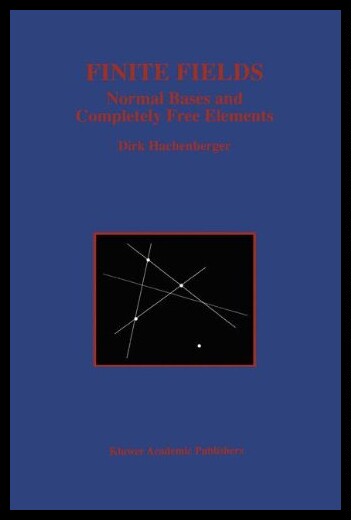 【预售】Finite Fields: Normal Bases and Comple
