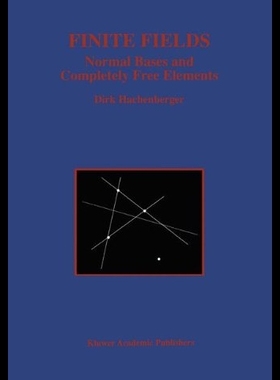 【预售】Finite Fields: Normal Bases and Comple