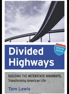 【预售】Divided Highways: Building the Interstate Highway