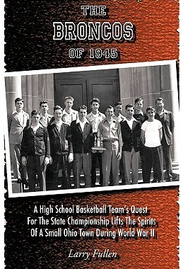 【预售】The Broncos of 1945