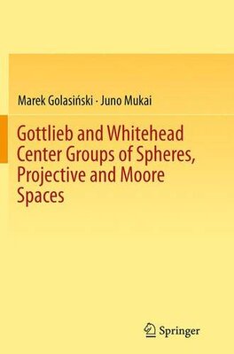 【预订】Gottlieb and Whitehead Center Groups...