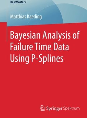 【预订】Bayesian Analysis of Failure Time Da...