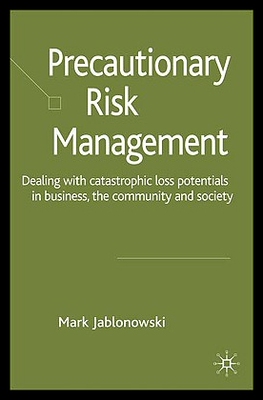 【预售】Precautionary Risk Management: Dealing with Cat