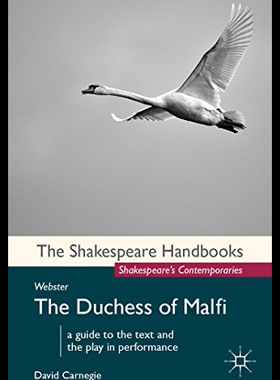 【预售】Webster: The Duchess of Malfi