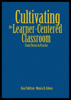 【预售】Cultivating the Learner-Centered Classroom: From