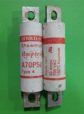 A70P50 Gould Shawmut 法国罗兰熔断器保险丝 正品 50A 700VAC