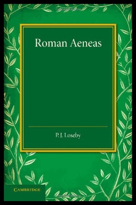 【预售】Roman Aeneas: Selections from Virgil's 'Aeneid' (