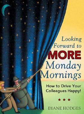 【预售】Looking Forward to More Monday Mornings: How to D...