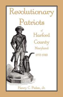 【预售】Revolutionary Patriots of Harford County, Mary...